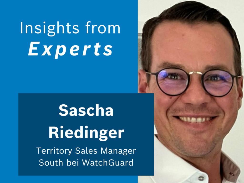 Sascha Riedinger, WatchGuard, MDR